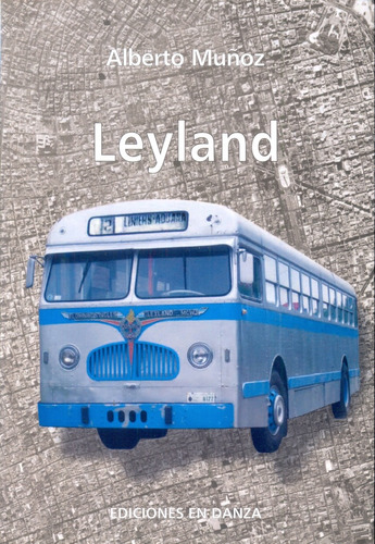 Leyland - Alberto Muñoz