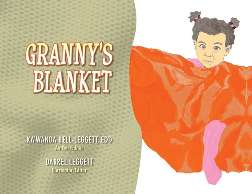 Granny's Blanket, De Leggett, Ka'wanda. Editorial Vertel Pub, Tapa Blanda En Inglés