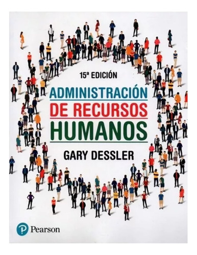 Administracion De Recursos Humanos - Gary Dessler