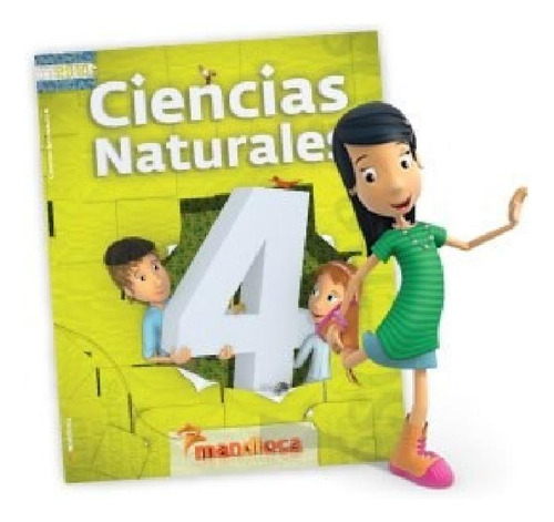 Libro - Ciencias Naturales 4 Mandioca Escenarios - Escenari