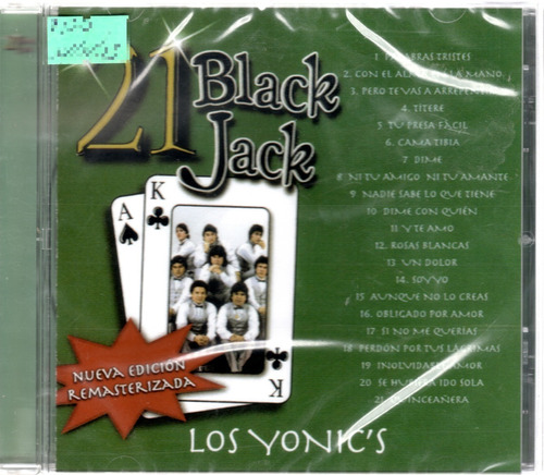 Cd Nuevo Sellado 21 Black Jack Los Yonics