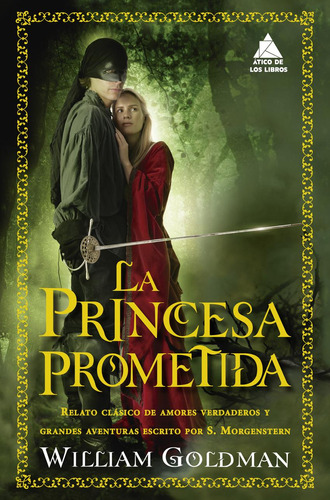 Libro: La Princesa Prometida. Goldman, William. Atico De Lib