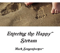 Libro Entering The Happy Stream - Sengenberger, Mark