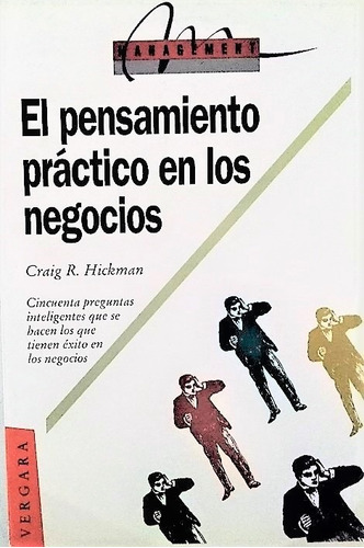 El Pensamiento Práctico En Los Negocios, 1993, Argentina