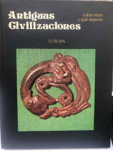 Enciclopedia Antiguas Civilizaciónes Como Era Y Que Dejaron (Usado)