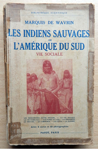 Los Indios Salvajes De América Del Sur Marquis De Wavrin