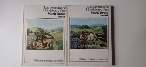 Las Aventuras De Huckleberry Finn Mark Twein 2. T C. Editor