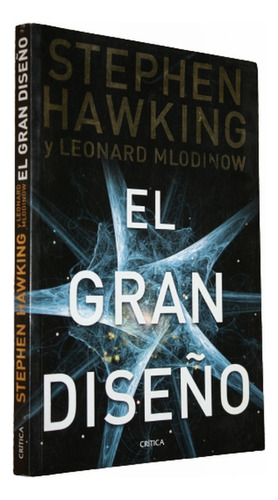  El Gran Diseño - Stephen Hawking & Leonard Mlodinow