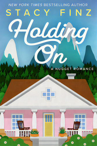 Holding On, De Finz, Stacy. Editorial Kensington Pub Corp, Tapa Blanda En Inglés