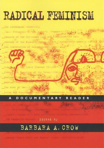 Radical Feminism, De Barbara A. Crow. Editorial New York University Press, Tapa Blanda En Inglés