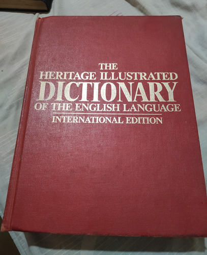 The Heritage Illustrated Dictionary Of The English Language