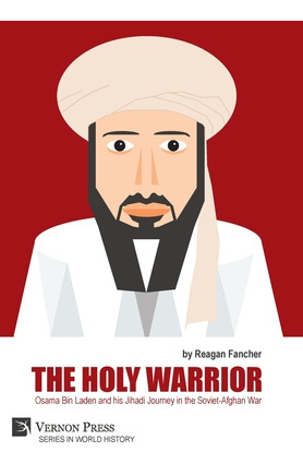Libro The Holy Warrior: Osama Bin Laden And His Jihadi Jo...