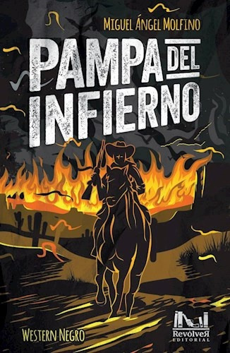 Pampa Del Infierno - Miguel Angel Molfino