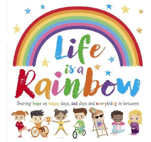 Life Is A Rainbow (libro Original)