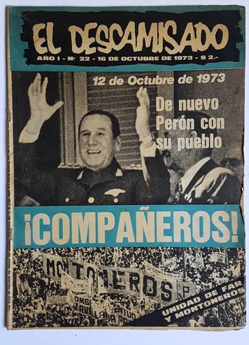 El Descamisado Año 1 Nro 22, 16 De Octubre De 1973