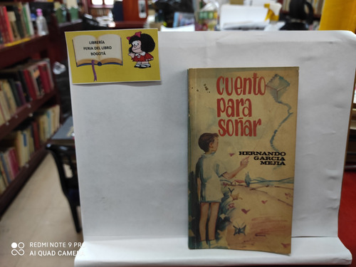 Cuento Para Soñar - Hernando García Mejía - 1973 - Colombia | Cuotas ...