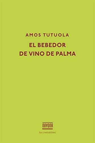 Bebedor De Vino De Palma, El (td) - Tutuola, Amos
