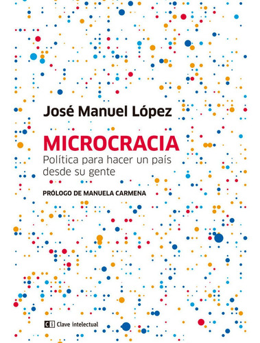 Microcracia - Lopez,jose Manuel