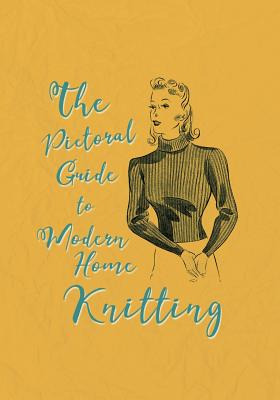 Libro The Pictorial Guide To Modern Home Knitting - Frank...