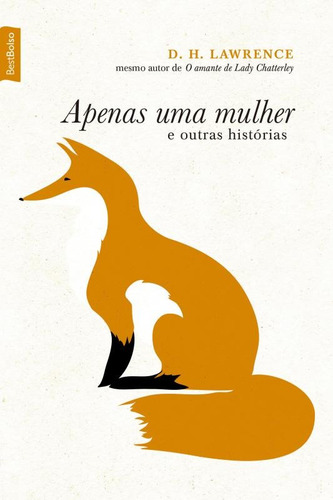 Apenas uma mulher e outras histórias (edição de bolso), de Lawrence, D. H.. Editora Best Seller Ltda, capa mole em português, 2015