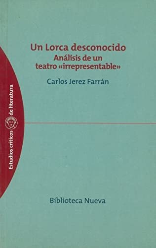 Libro Un Lorca Desconocido De Jerez Farran Carlos