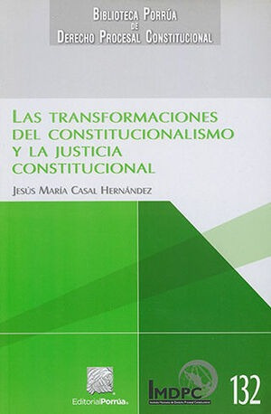 Libro Transformaciones Del Constitucionalismo Y La Justicia