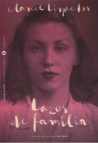 Imagen 1 de 1 de Lazos De Familia - Clarice Lispector
