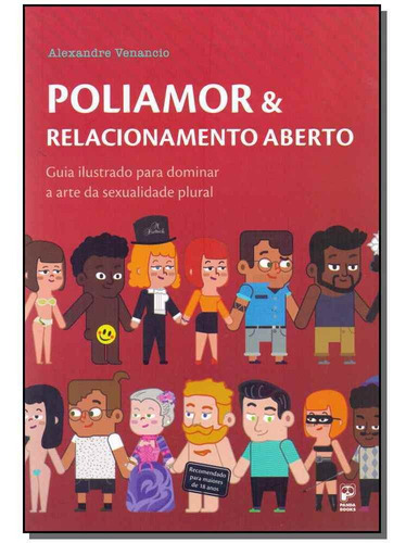 Poliamor E Relacionamentos Aberto