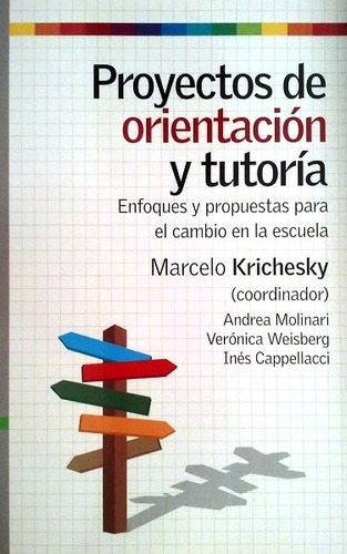 Proyectos De Orientación Y Tutoría - Krichesky Marcelo