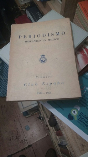 Periodismo Hispano En Mexico 