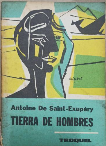 Tierra De Hombres / Antonie De Saint - Exupéry / Enviamos