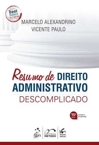 Resumo de Direito Administrativo Descomplicado, de Alexandrino, Marcelo. Editora Forense Ltda., capa mole em português, 2022