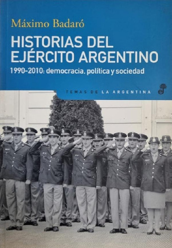 Libro - Historias Del Ejército Argentino Máximo Badaró