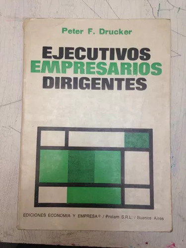 Ejecutivos Empresarios Dirigentes Peter F. Drucker