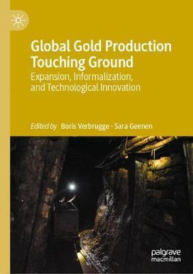 Libro Global Gold Production Touching Ground : Expansion,...