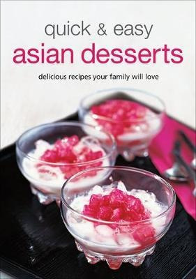 Quick & Easy Asian Desserts - List