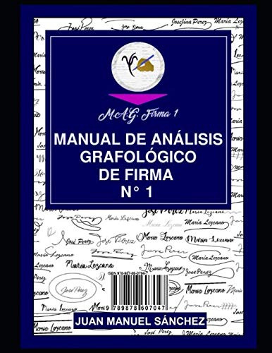 Manual De Analisis Grafológico De Firma N1: Magfn1