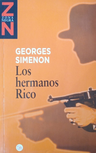 Los Hermanos Rico - Georges Simenon - Saldo!