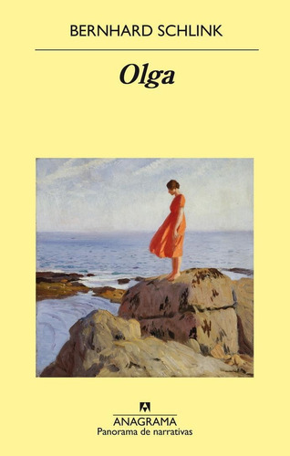 Olga, de Schlink, Bernhard. Editorial Anagrama Océano, tapa pasta blanda, edición 1a en español, 2019