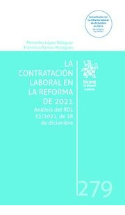 Libro La Contratacion Laboral En La Reforma De 2021 Anali...