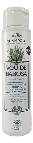 Shampoo Linha Vegana Vou De Babosa Griffus 420ml
