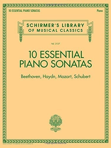 10 Sonatas De Piano Esenciales Beethoven Haydn Mozart Schube