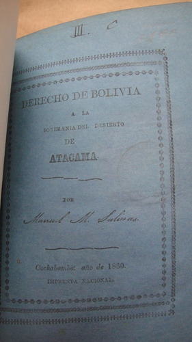 Derecho Bolivia Soberanía Desierto Atacama 1860 Chile