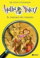 Enigma Del Faraon. Agatha Mistery 1 Galera
