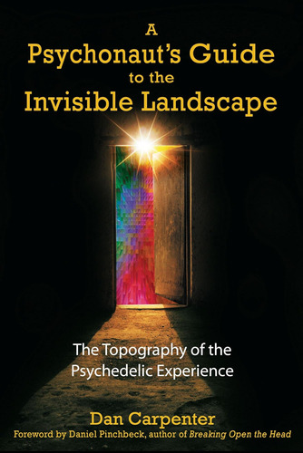 Libro: A Psychonautøs Guide To The Invisible Landscape: The