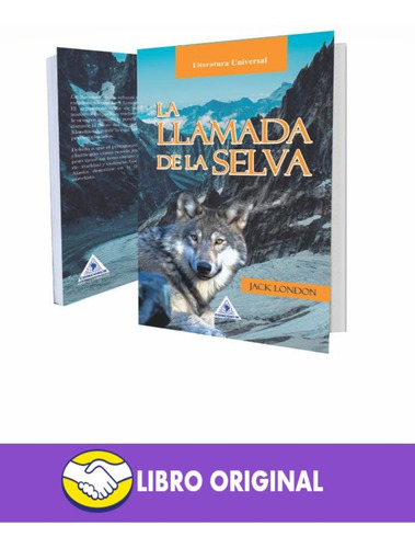 Libro La Llamada De La Selva - Original