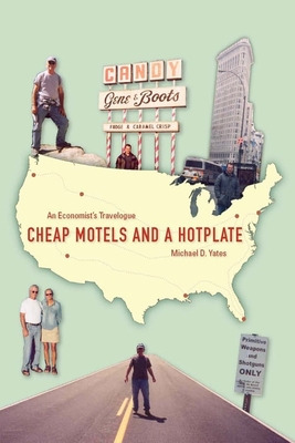 Libro Cheap Motels And A Hot Plate: An Economistas Travel...