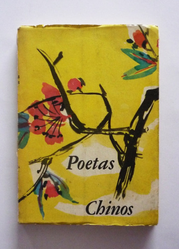 Alvaro Yunque - Poetas Chinos 
