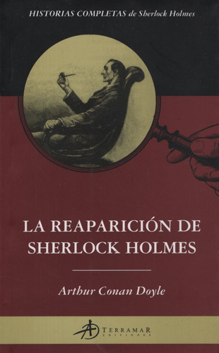 La Reaparicion De Sherlock Holmes - Arthur Conan Doyle