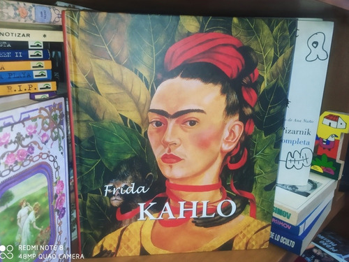 Frida Kahlo Biografía Y Pinturas Pasta Dura 